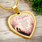 To My Daughter / From Dad -  Luxury Heart Necklace