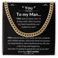 To My Man Luxury Cuban Necklace - YOU
