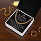 To My Man Luxury Cuban Necklace - YOU