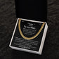 To My Man Luxury Cuban Necklace - YOU