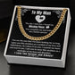 To My Man - Cuban Link Chain Necklace - Missing Piece