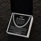 To My Man Luxury Cuban Necklace - YOU